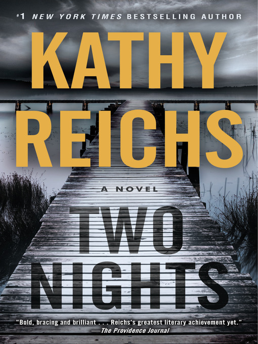 Title details for Two Nights by Kathy Reichs - Available